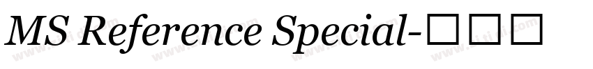 MS Reference Special字体转换